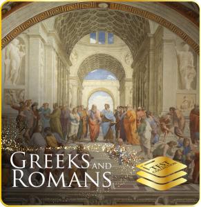 Greeks and Romans